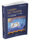 livre-lumiere-sur-invisible-3D